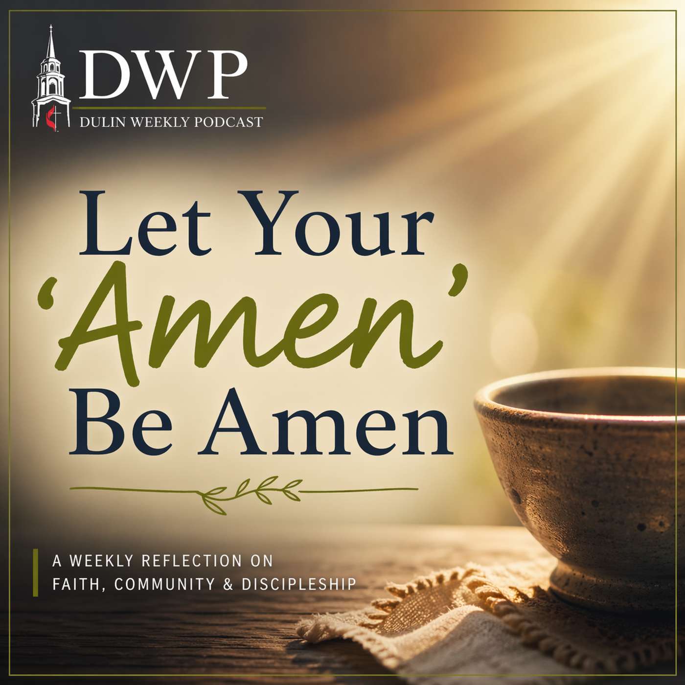 Let Your "Amen" Be Amen episode artwork