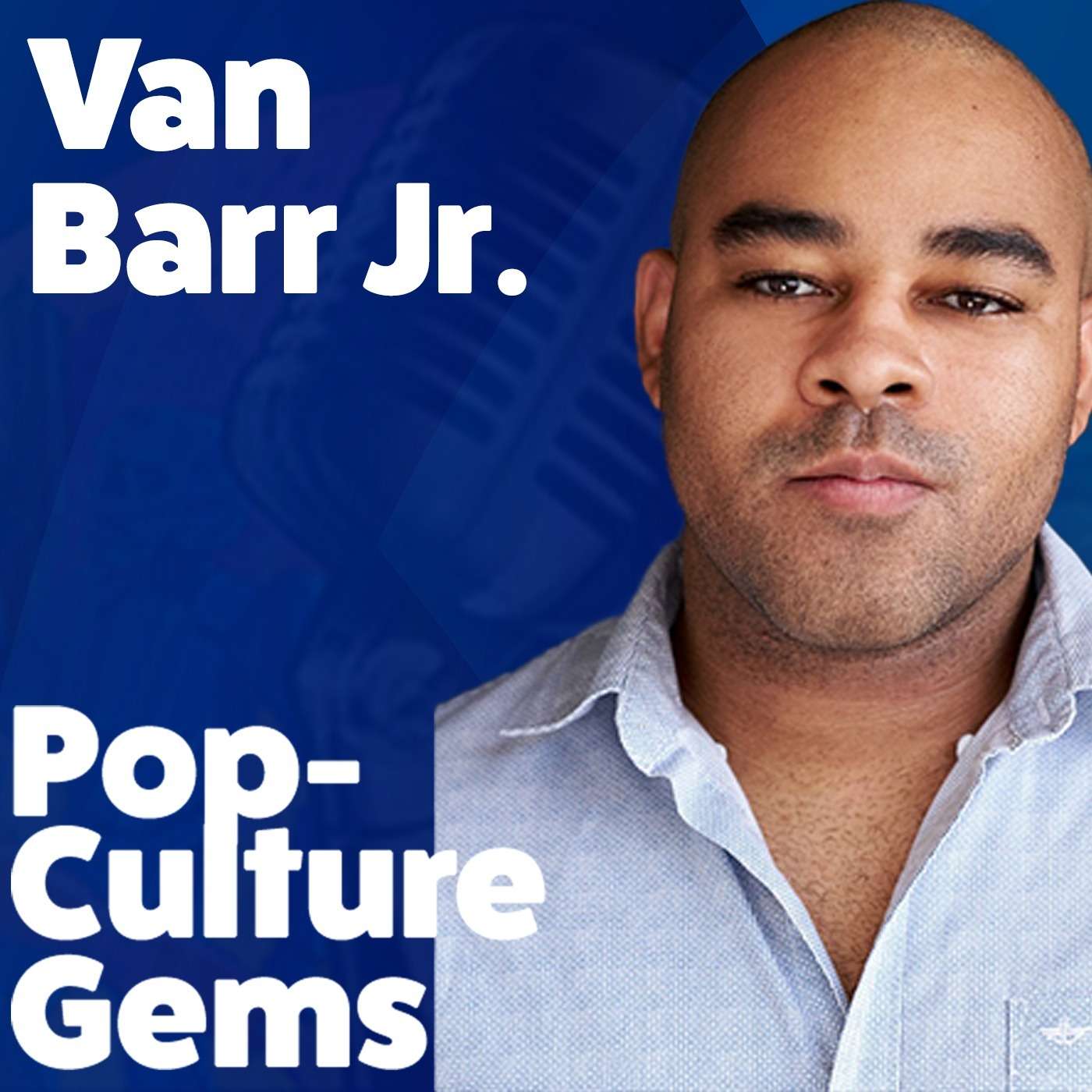 Pop-Culture Gems: Van Barr Jr. Pop-Culture Gems: Van Barr Jr.