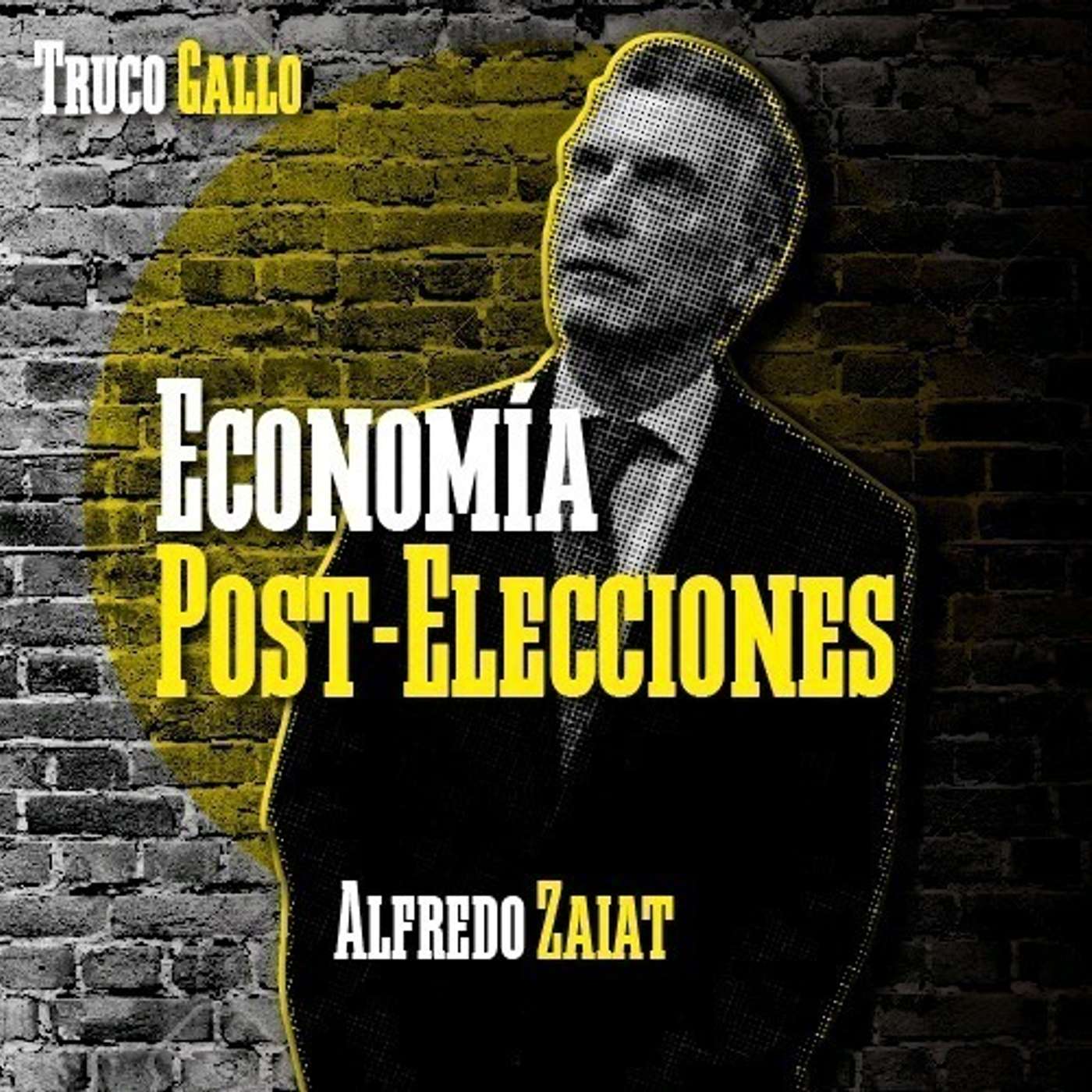 Capitulo V - Parte II - Economía Post Elecciones episode artwork