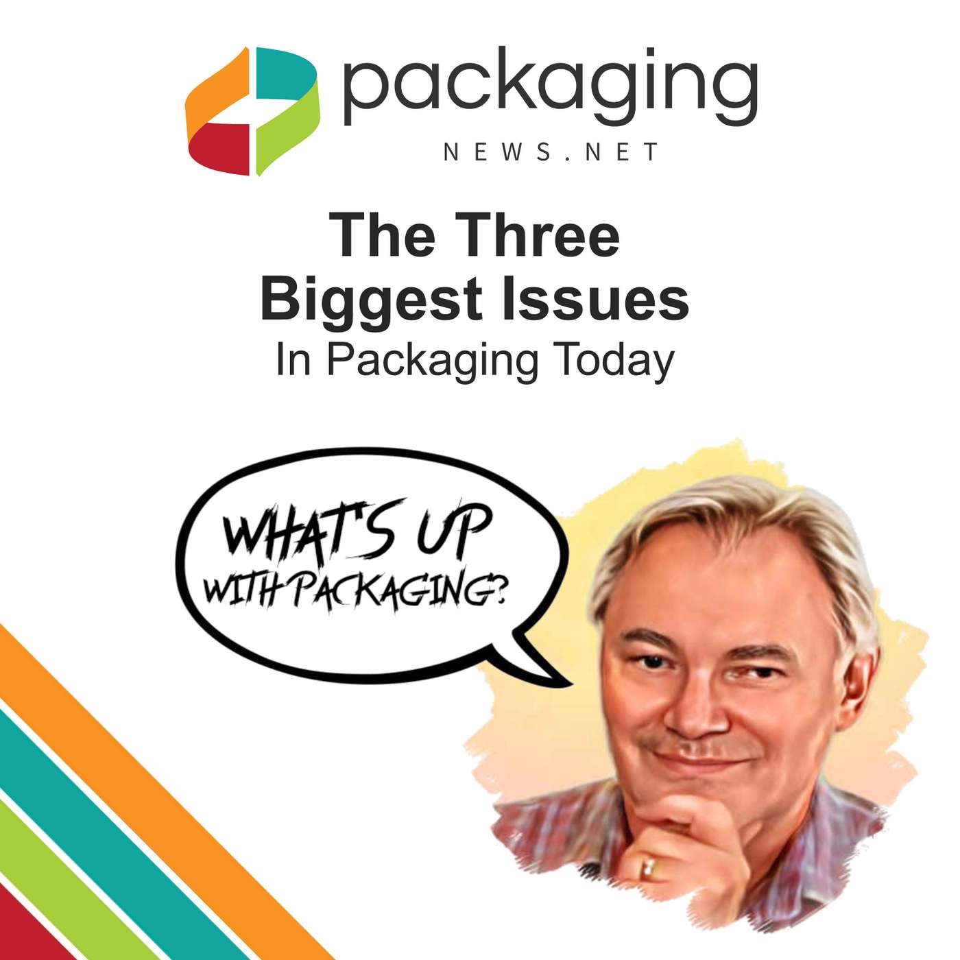 What are the Three Biggest Issues in Packaging Today?