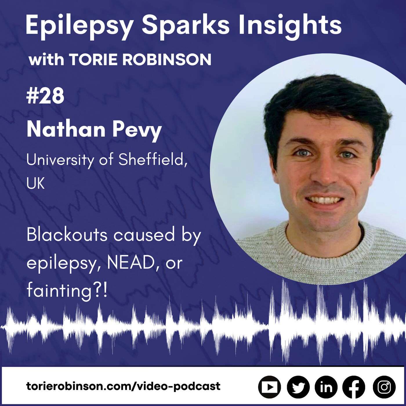 Blackouts caused by epilepsy, NEAD/PNES or fainting?  - Nathan Pevy episode artwork