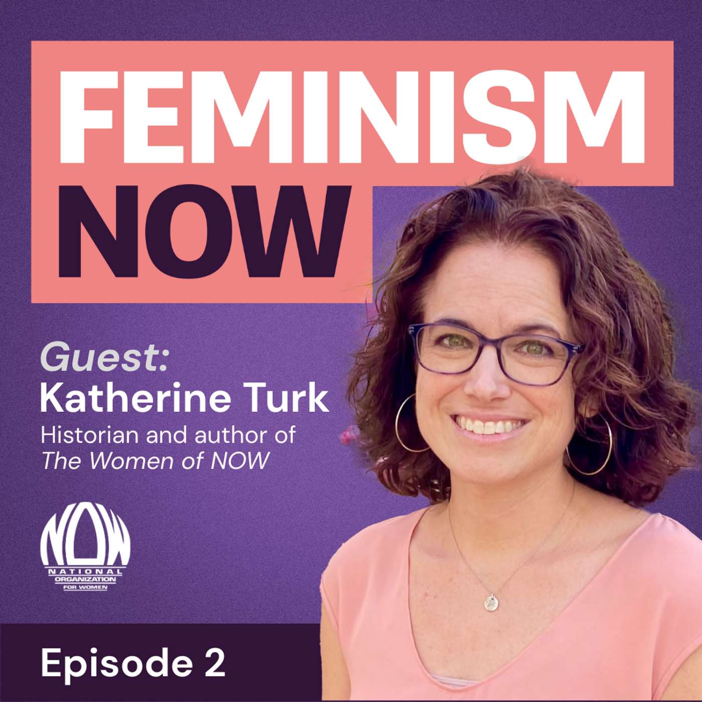 Feminism, Then and NOW episode artwork