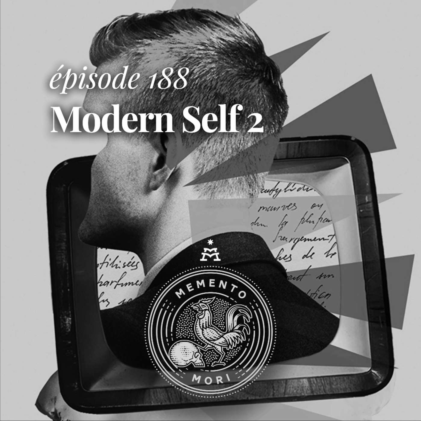 MM188: Pourquoi la société sécularisée a psychologisé l’éthique? (Modern Self ép. 2)