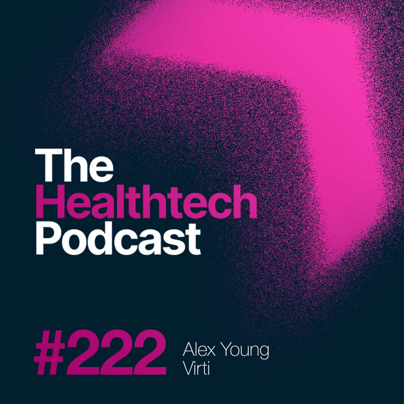 The Healthtech Podcast