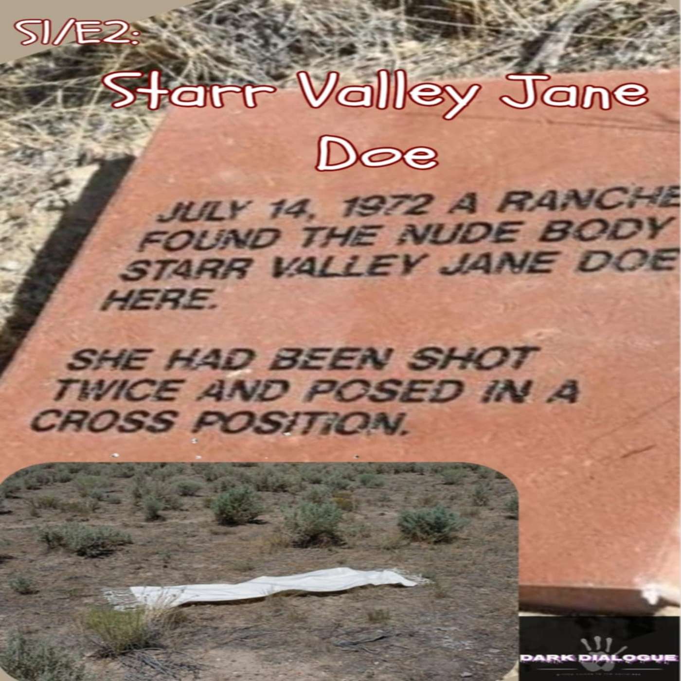 Desert Echoes: The Mystery of Starr Valley Jane Doe episode artwork