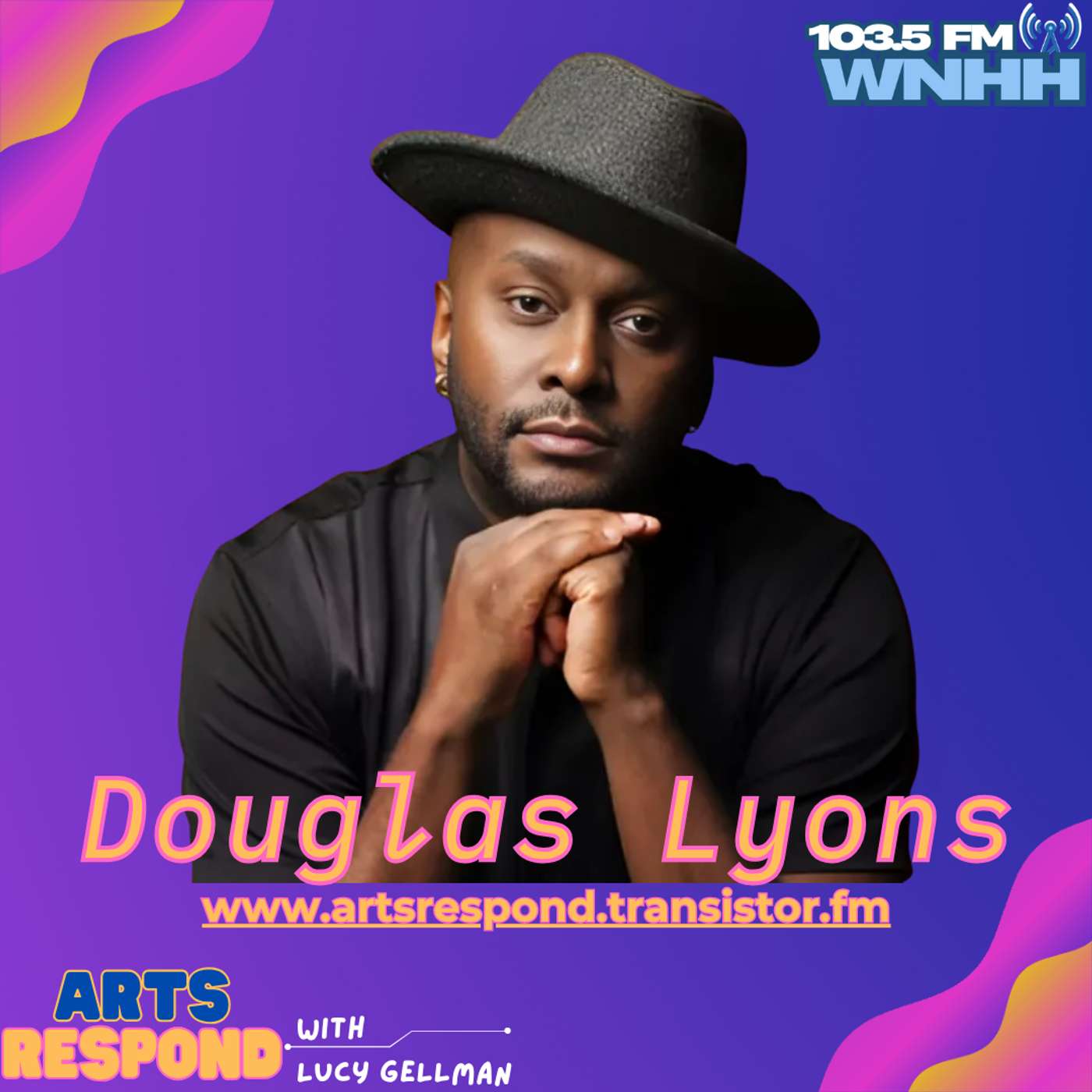Douglas Lyons, New Haven Playwright, Composer, Librettist