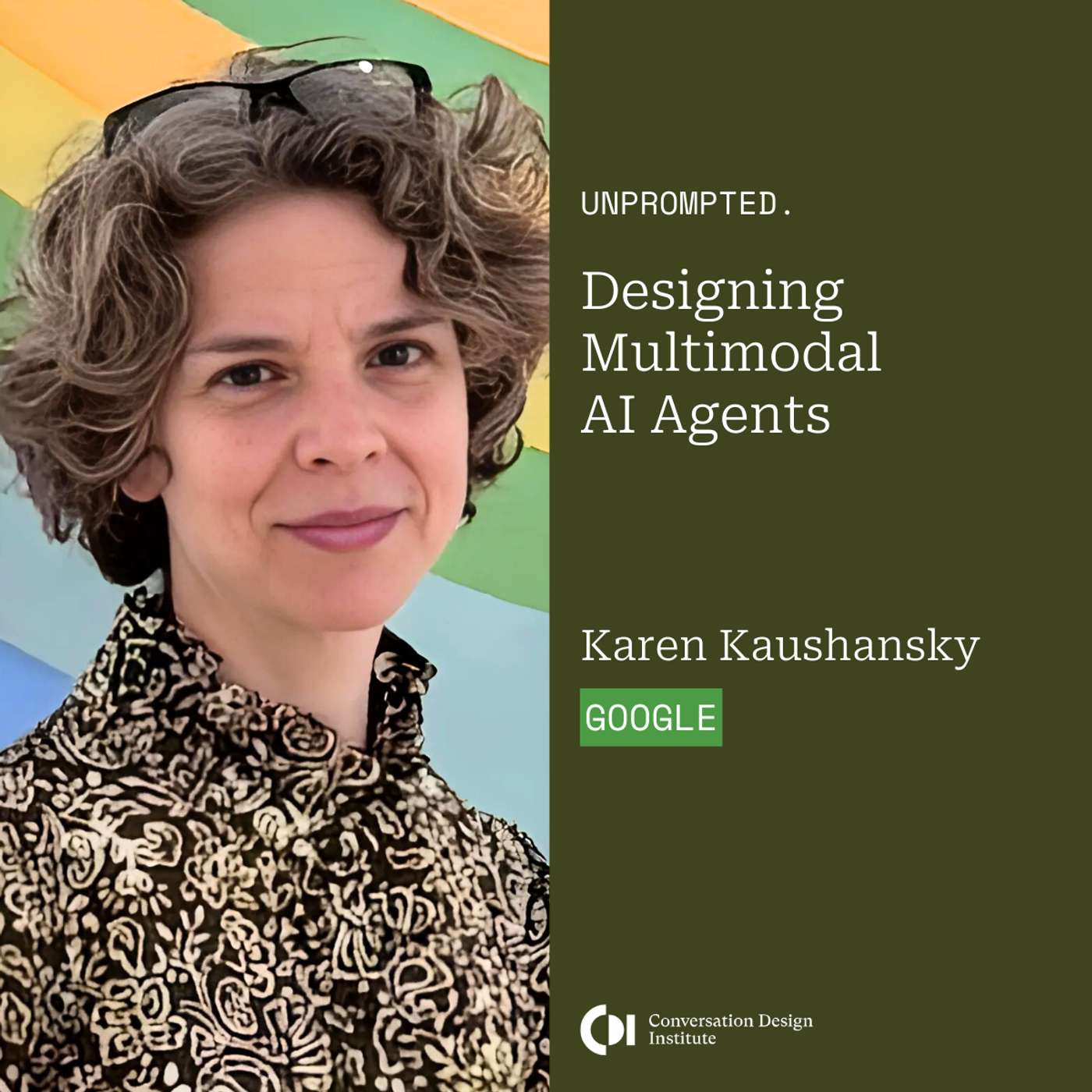 Designing Multimodal AI Agents: Inside Google DeepMind’s Gemini Live | With Karen Kaushansky episode artwork