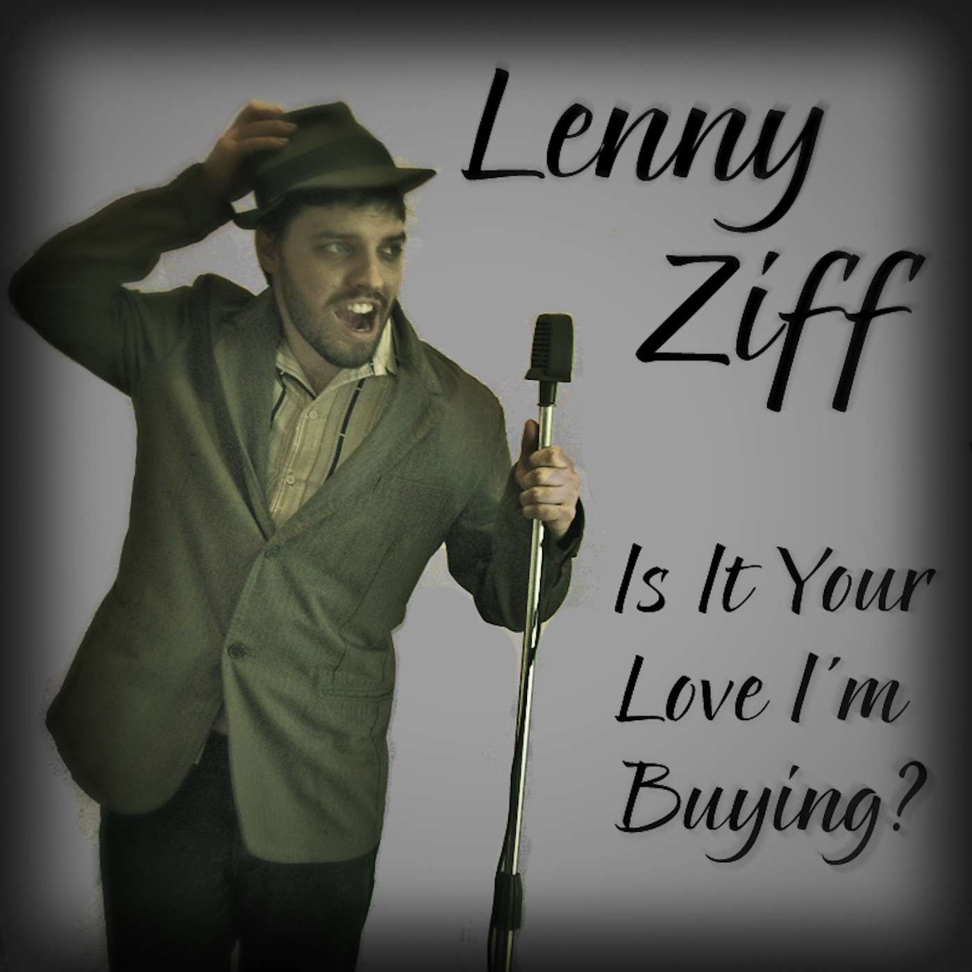 SPECIAL BROADCAST: Lenny Ziff - Is It Your Love I'm Buying? episode artwork