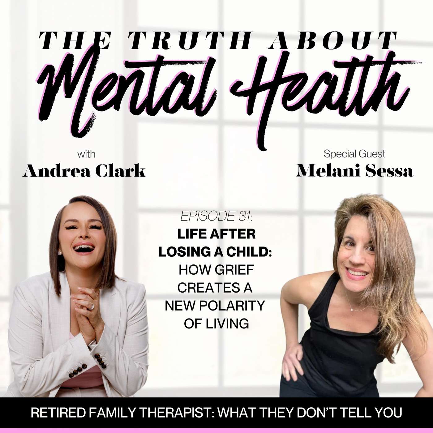 31. Life After Losing a Child: How Grief Creates a New Polarity of Living