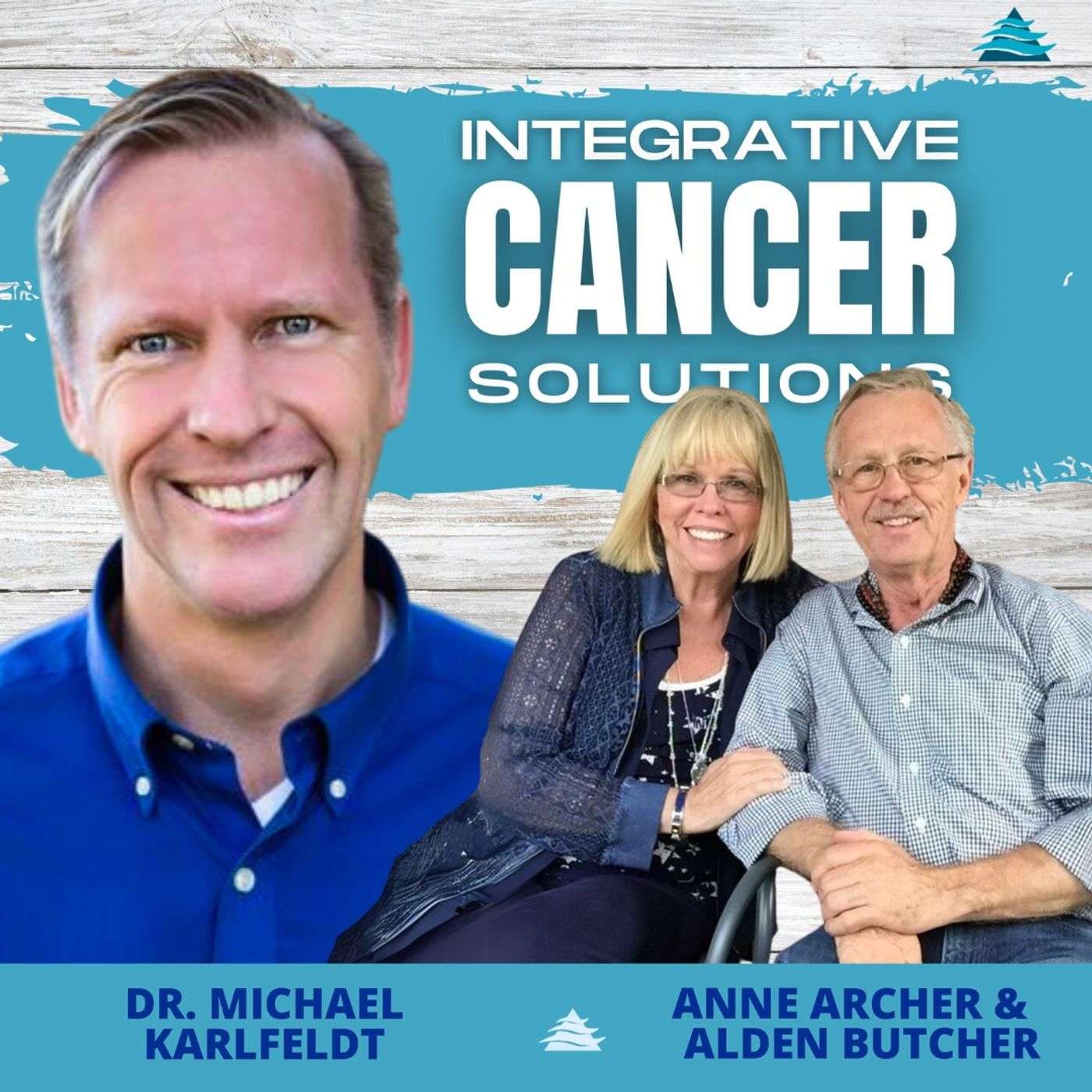 Defying Odds: Healing Stage Four Cancer with Love and Alternative Healing with Anne Archer Butcher and Alden Butcher episode artwork