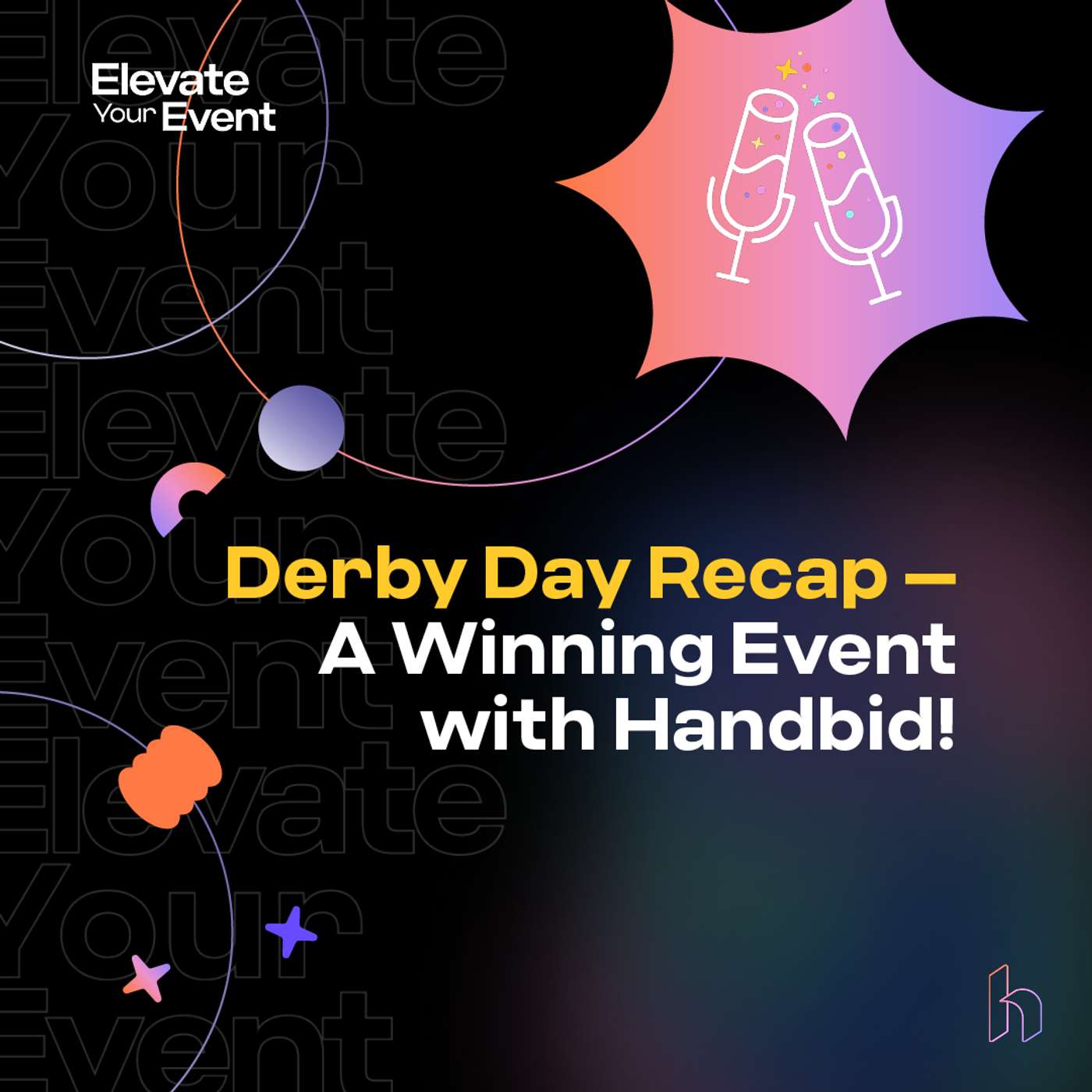 Derby Day Recap – A Winning Event with Handbid! Derby Day Recap – A Winning Event with Handbid!