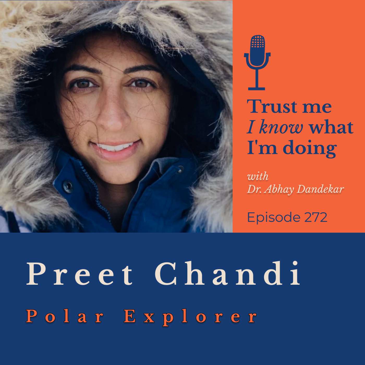 Preet Chandi on Polar Exploration