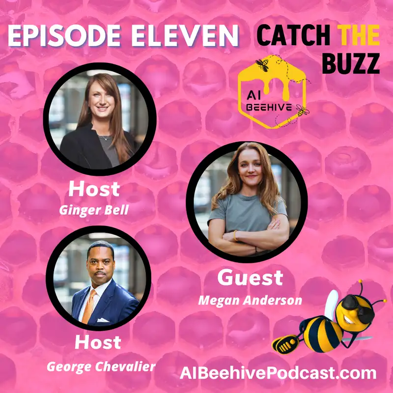 Episode Eleven: Building Trust with AI featuring Megan Anderson