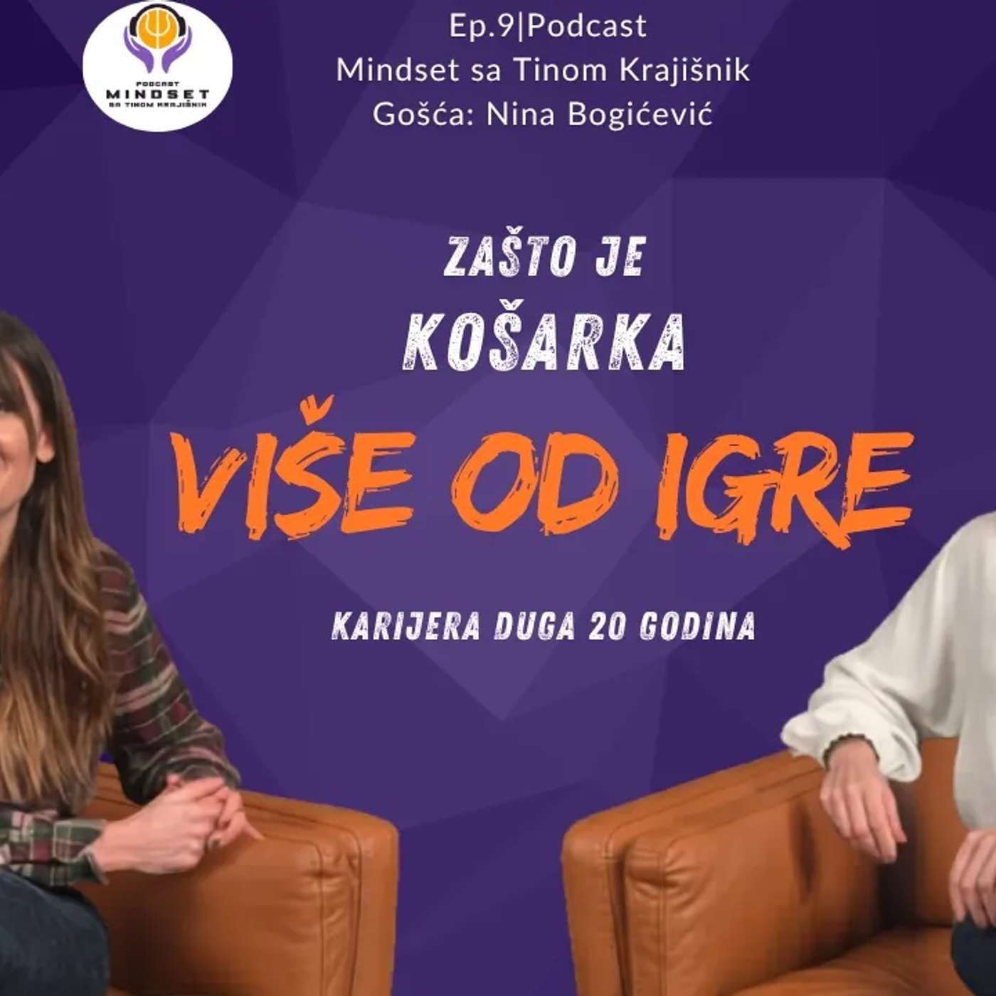 Više od igre | Šta mi je košarka zaista pružila? | Nina Bogićević episode artwork