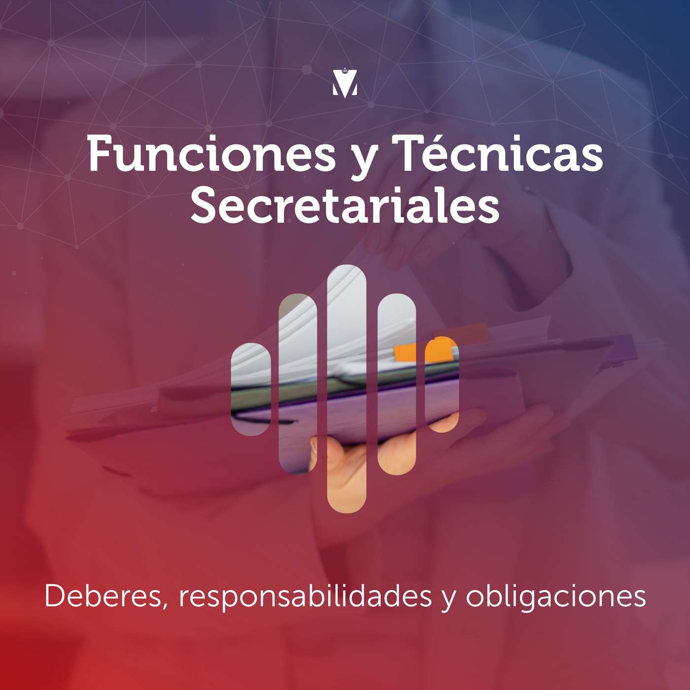 4 - FUNCIONES Y TÉCNICAS SECRETARIALES: Deberes, responsabilidades y obligaciones episode artwork