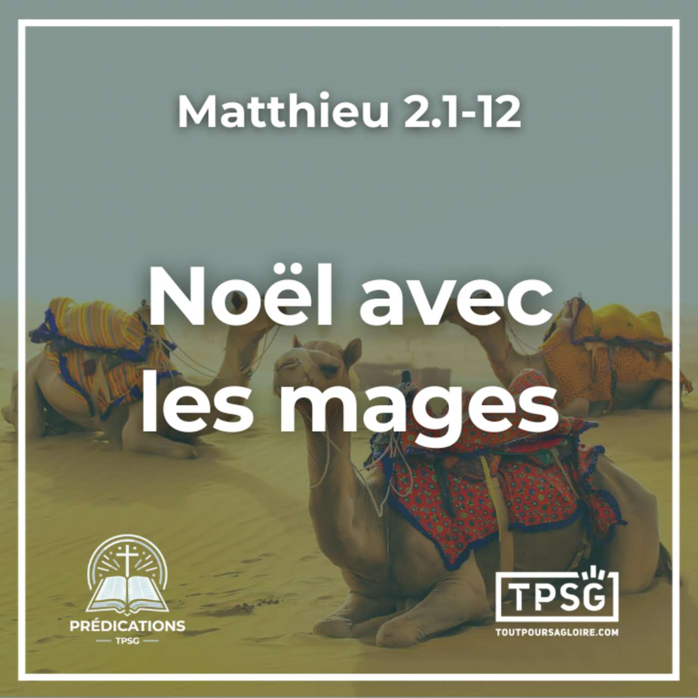 D. Angers | "Noël avec les mages" (Matthieu 2.1-12)