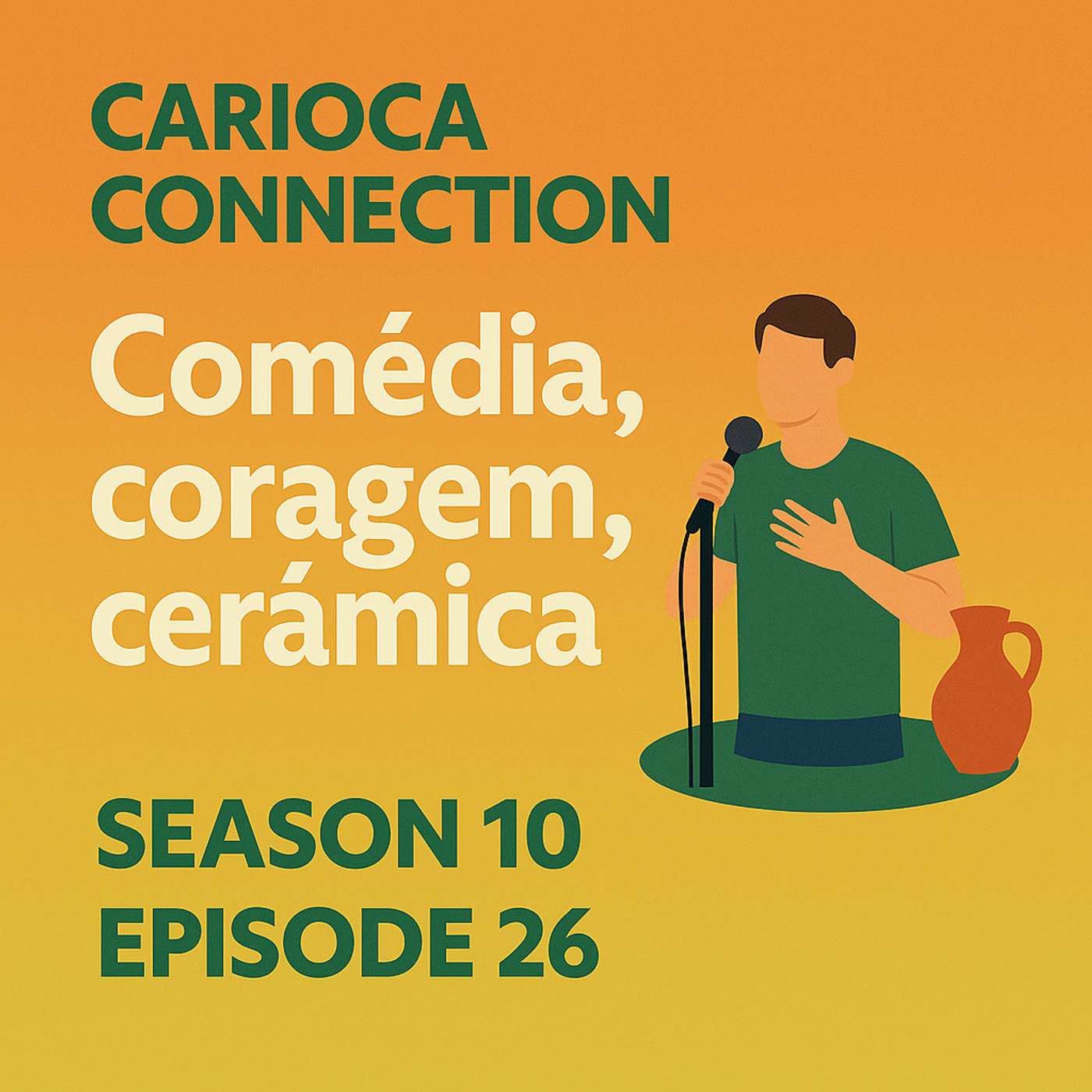 Comédia, coragem, cerâmica