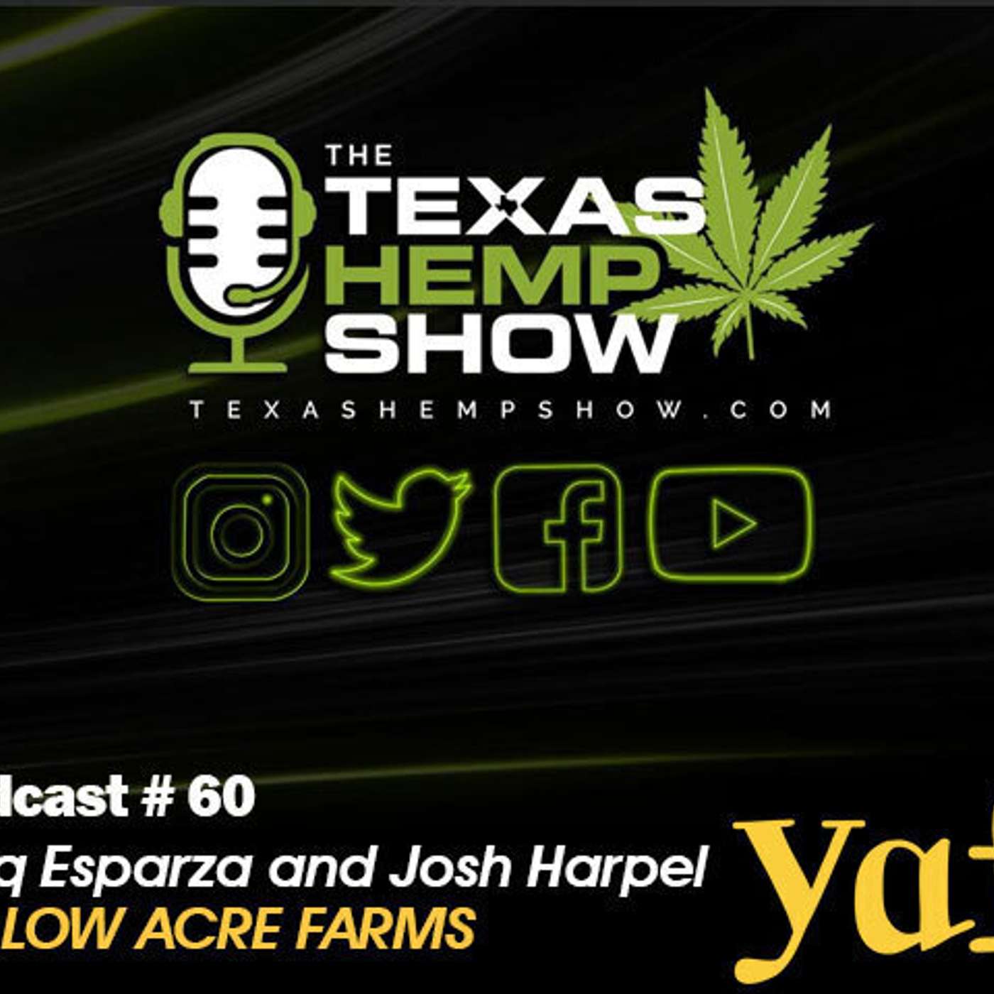 Episode # 60 Yellow Acre Farms episode artwork