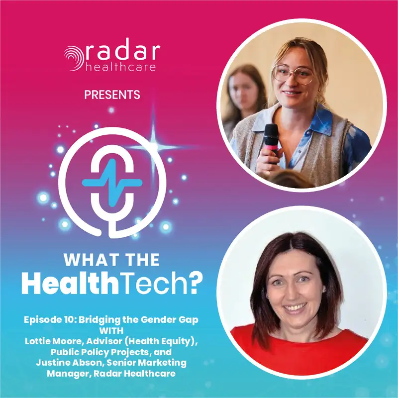 S1: EP 011: Bridging the Gender Gap - embracing a culture of change in healthcare policies