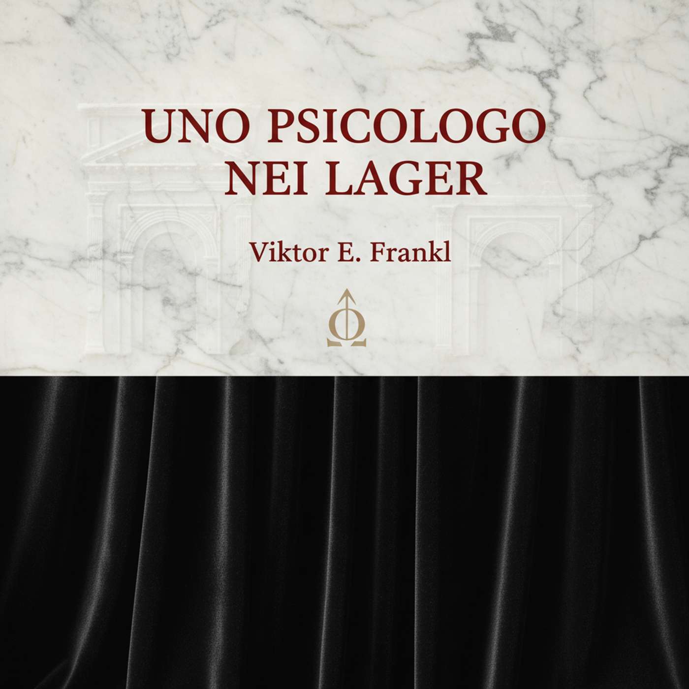 Uno psicologo nei lager