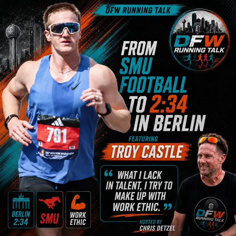 From a 5-Hour Marathon to 2:34 in Berlin | Troy Castle’s Work-Ethic Blueprint