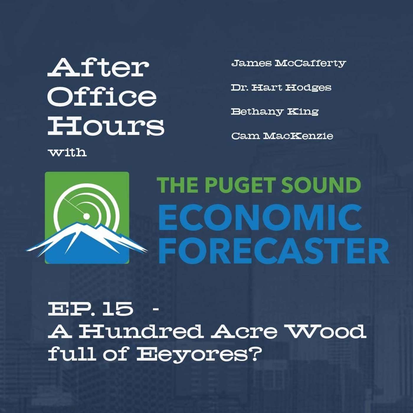 After Office Hours with Puget Sound Economic Forecaster