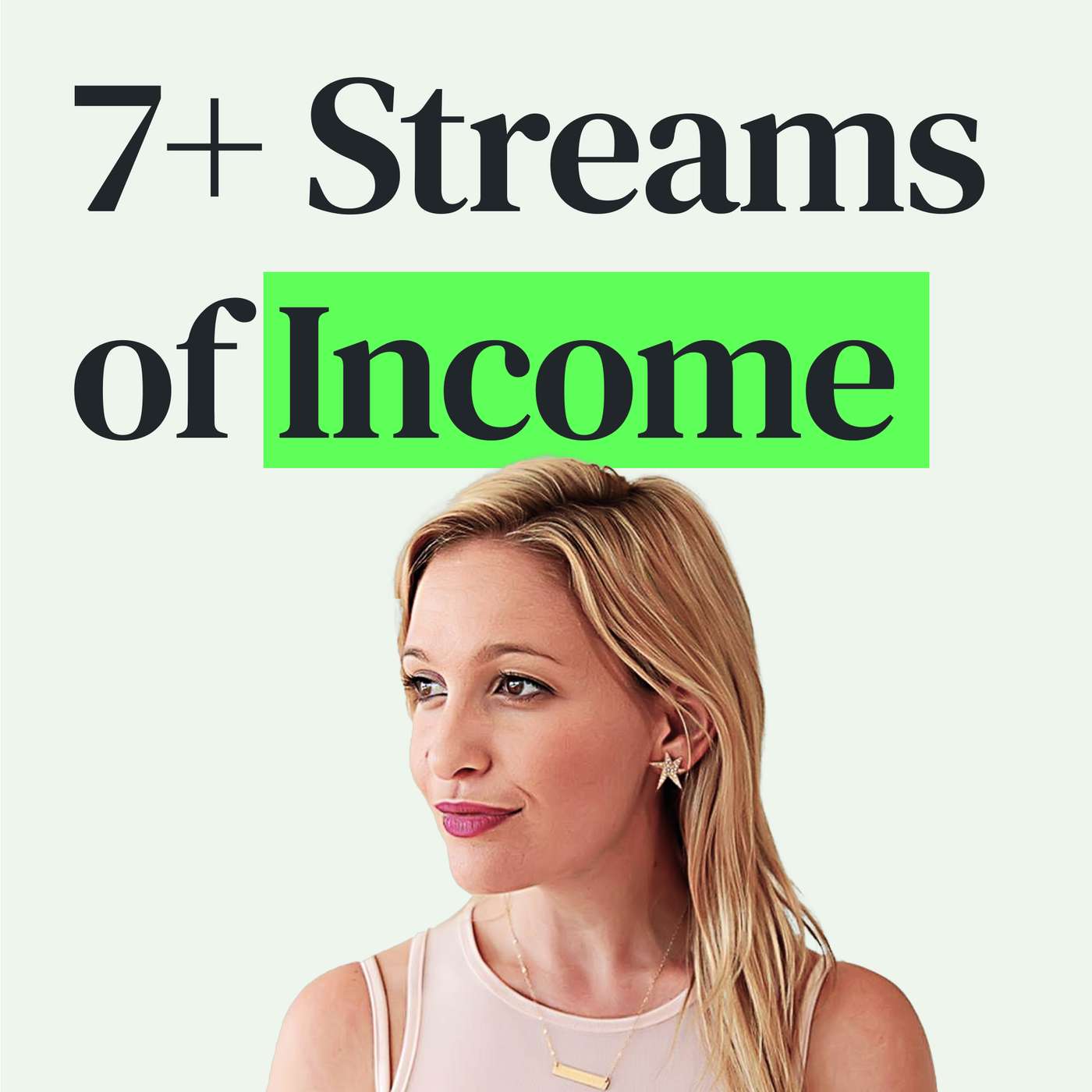 Multiple Streams of Income, Side Hustles and a Bridesmaid for Hire with Jen Glantz episode artwork