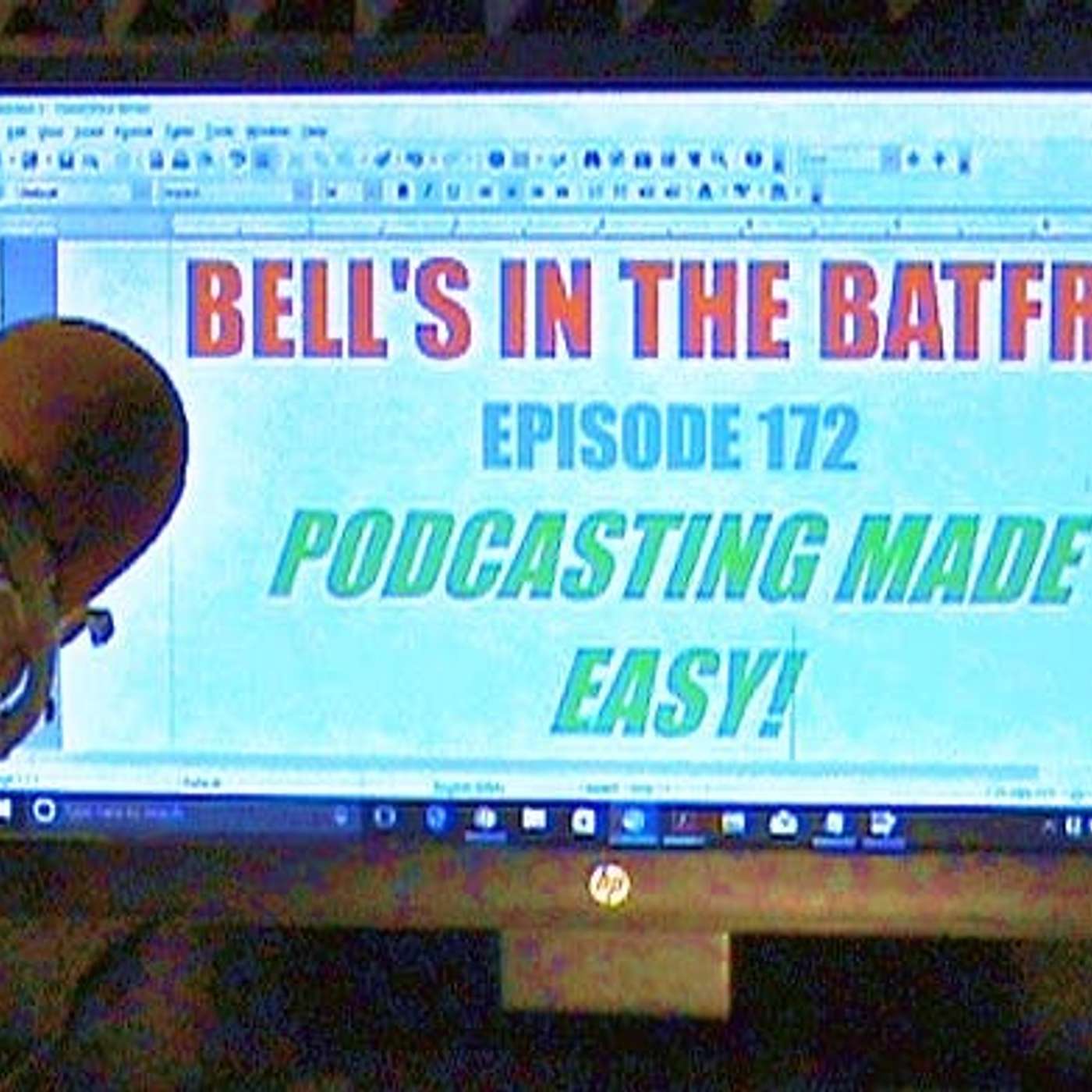 Bell's in the Batfry #172 episode artwork