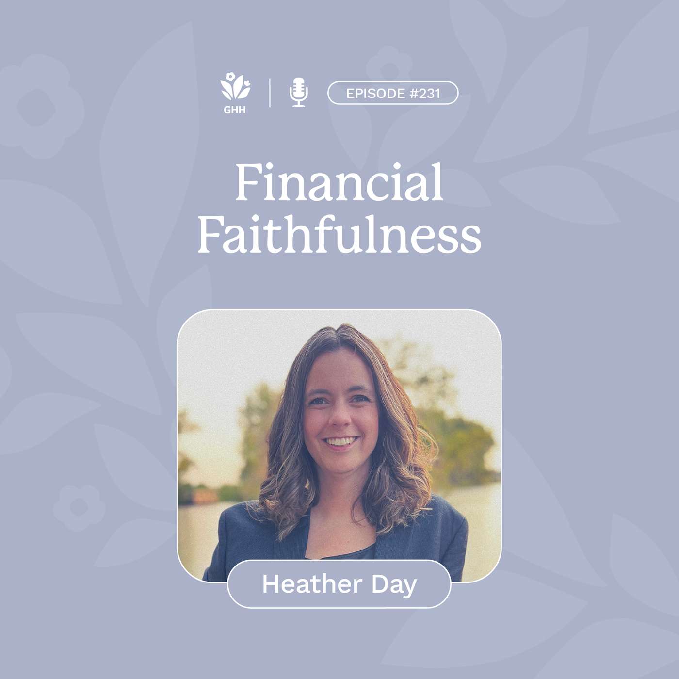 Financial Faithfulness (Heather Day)