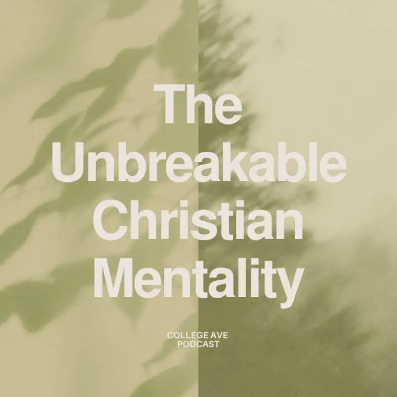 The unbreakable Christian mentality
