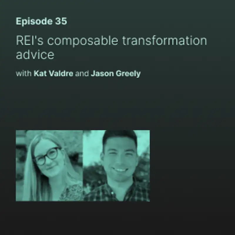 REI's composable transformation advice 