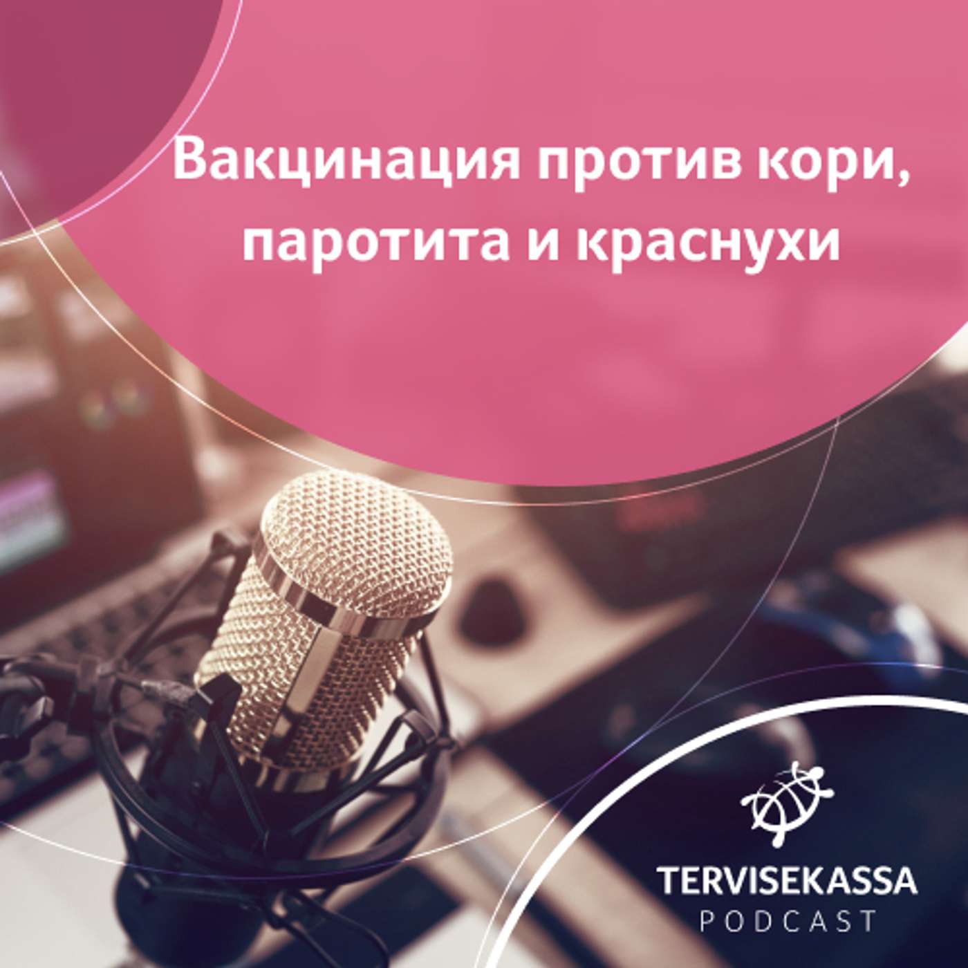 Tervisekassa podcast