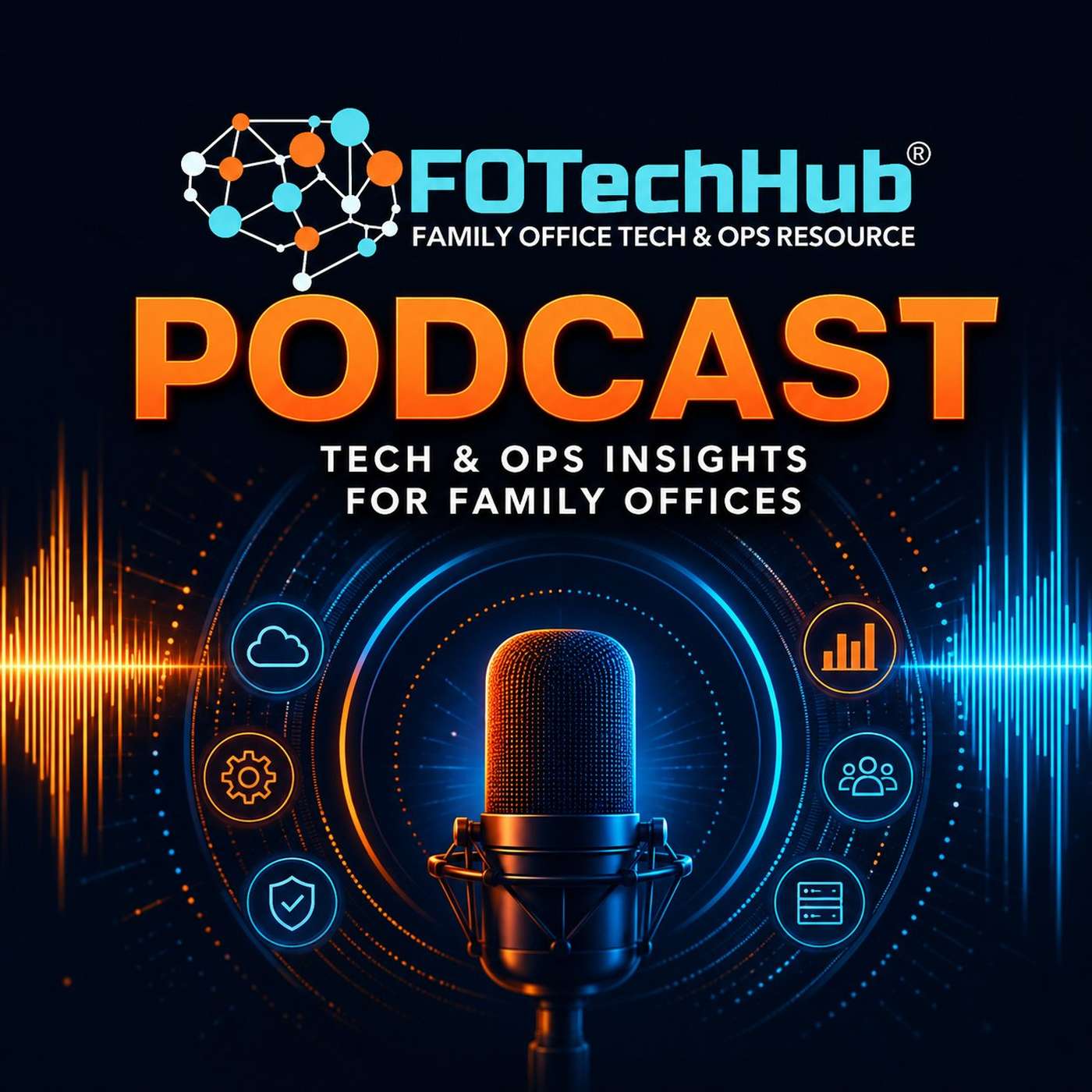 Family Office Technology Hub podcast artwork