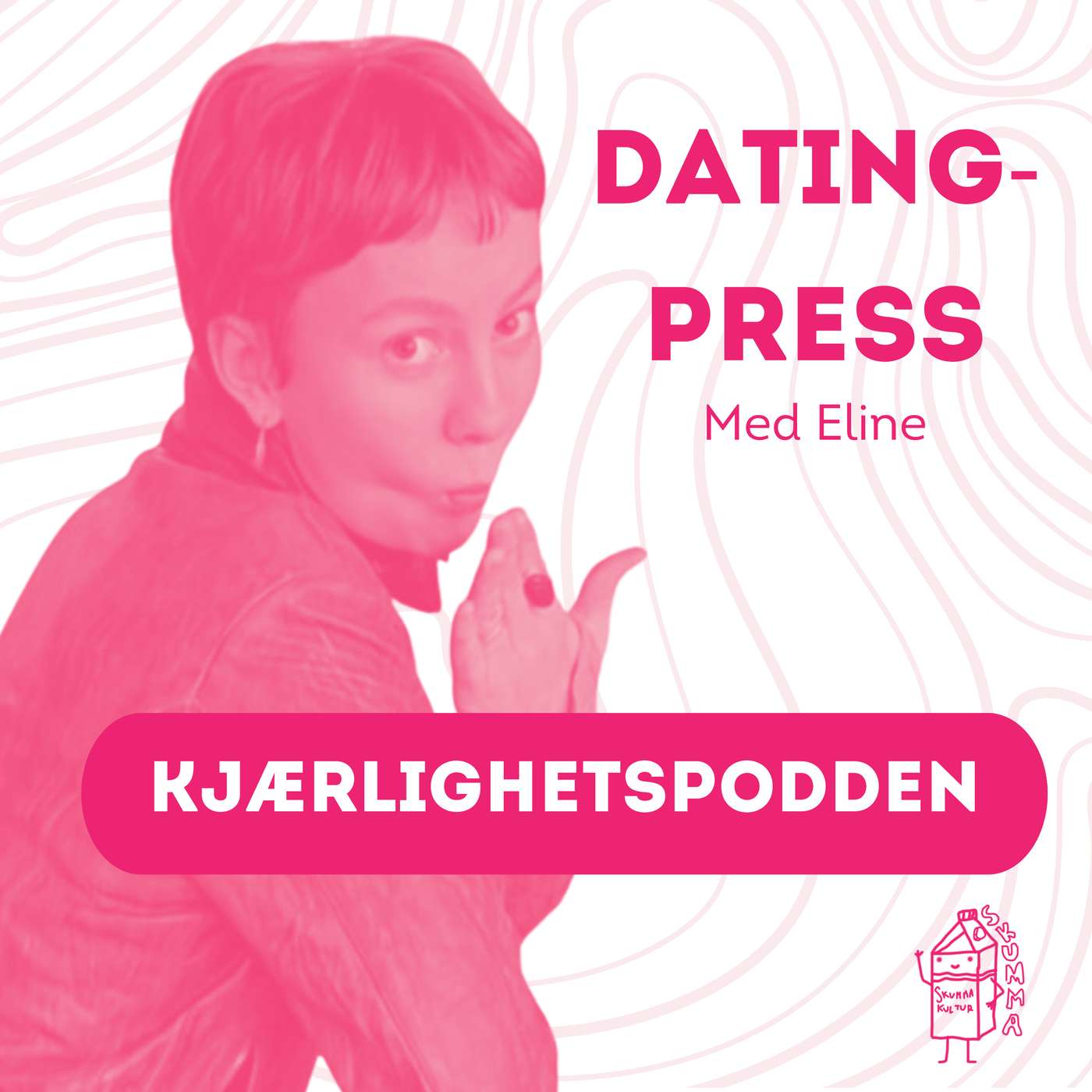 Datingpress med Eline episode artwork