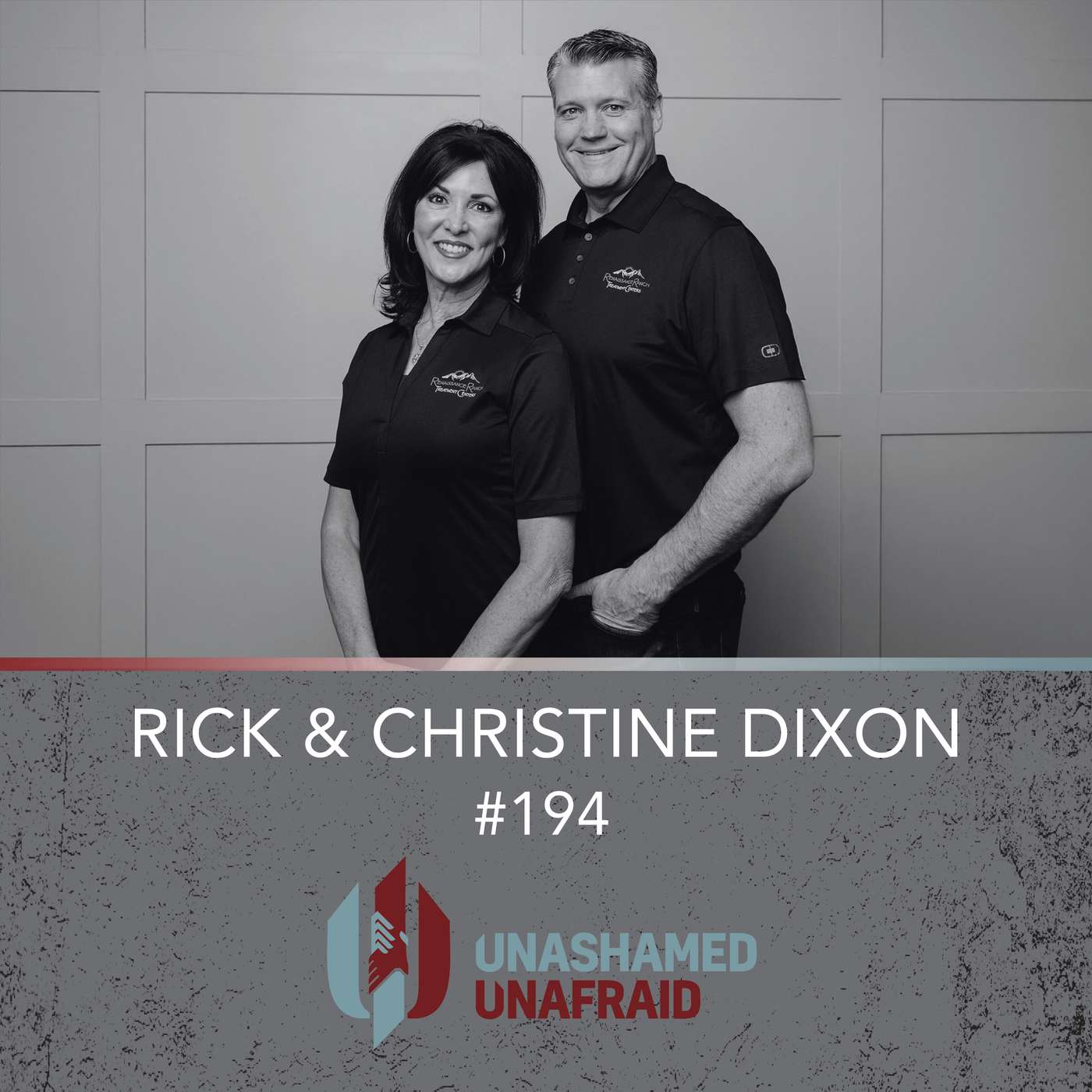 EP 194: Rick & Christine Dixon EP 194: Rick & Christine Dixon