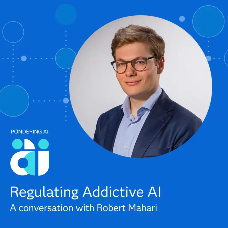Regulating Addictive AI with Robert Mahari