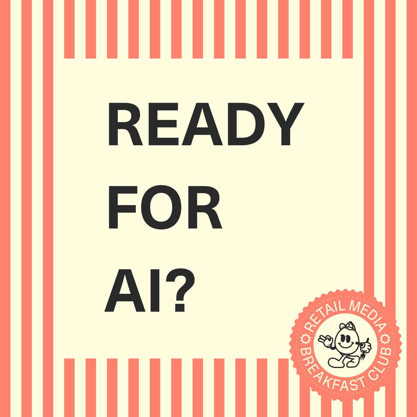 AI Agents in Retail Media: Why Media Buyers Aren’t Ready for the Agentic Revolution Episode cover