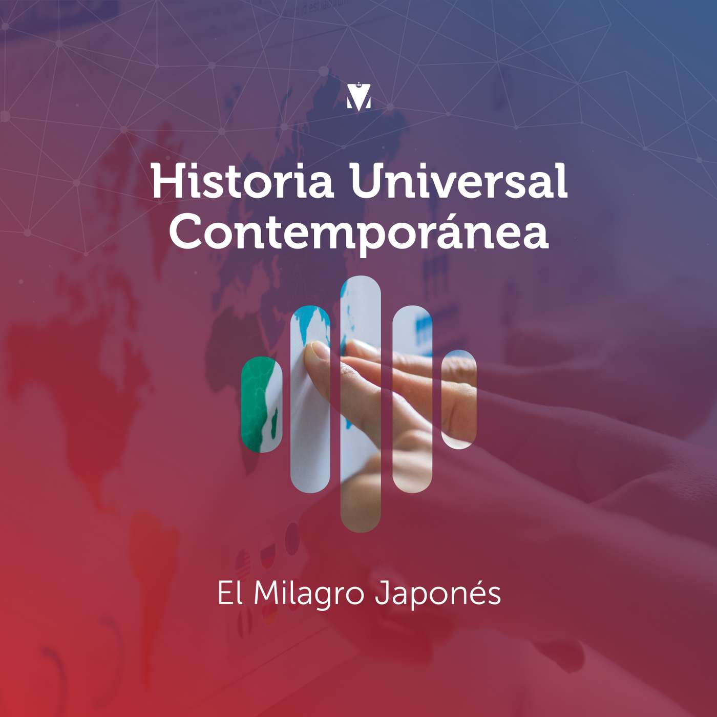 4 - HISTORIA UNIVERSAL CONTEMPORÁNEA: El Milagro Japonés episode artwork