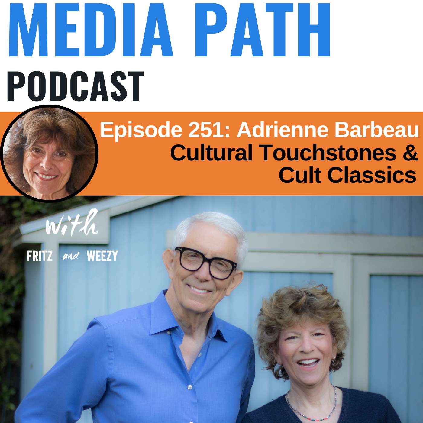 Cultural Touchstones & Cult Classics with Adrienne Barbeau