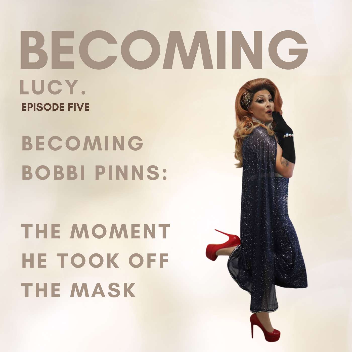 Becoming Lucy
