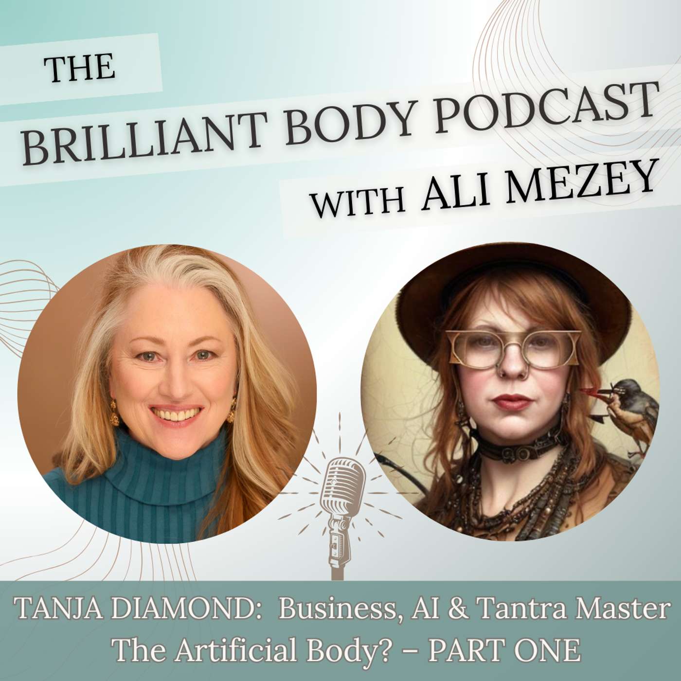 The Brilliant Body Podcast with Ali Mezey