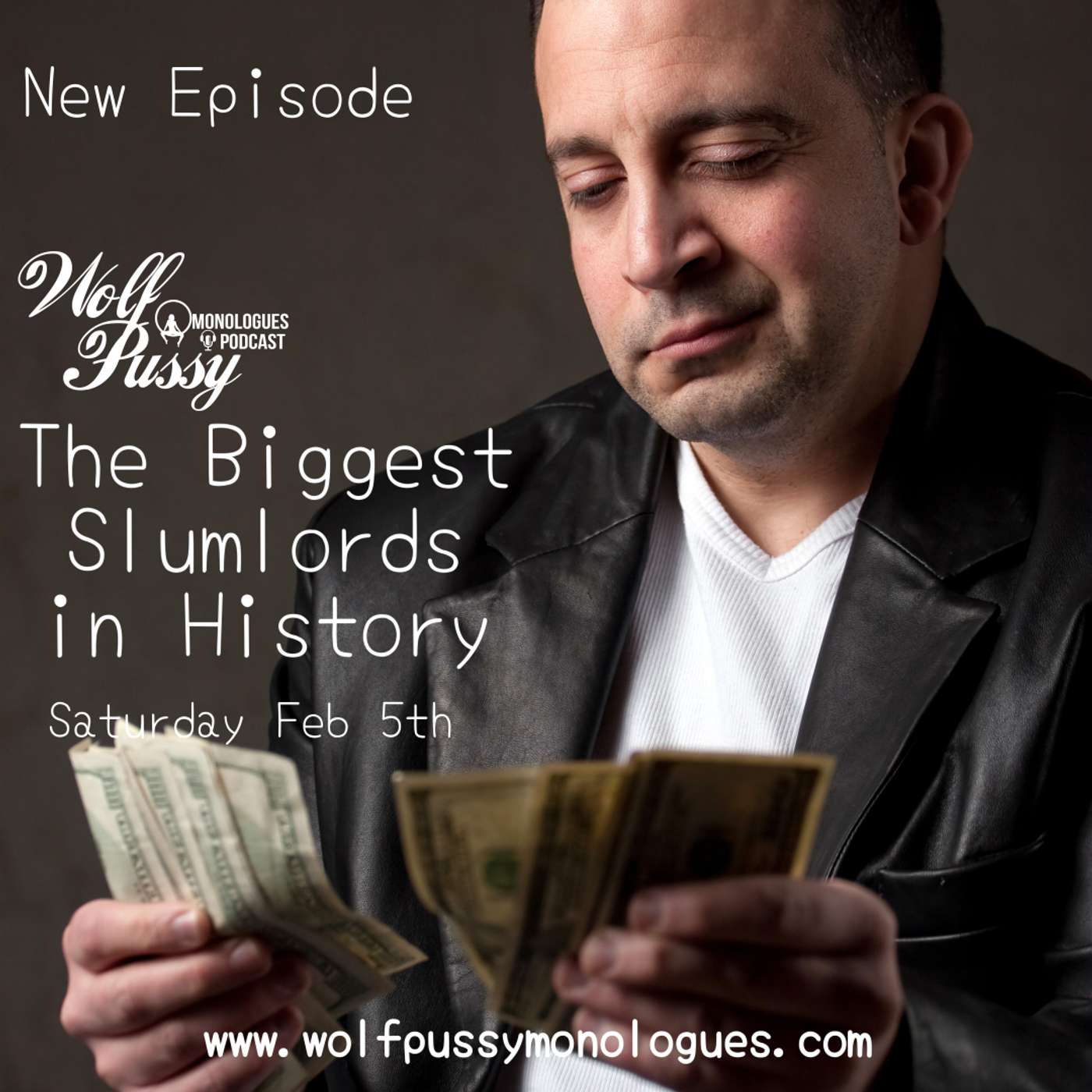 THE BIGGEST SLUMLORD IN HISTORY episode artwork