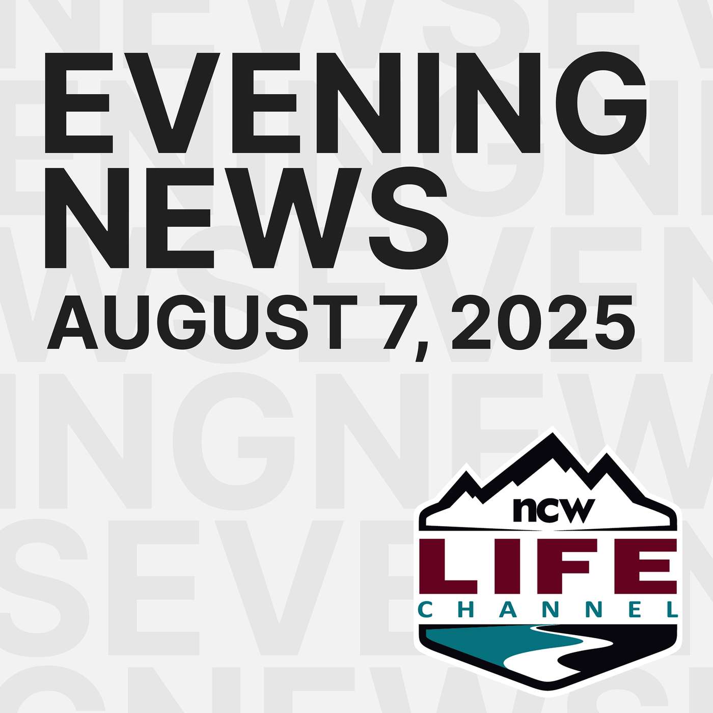 NCWLIFE Evening News