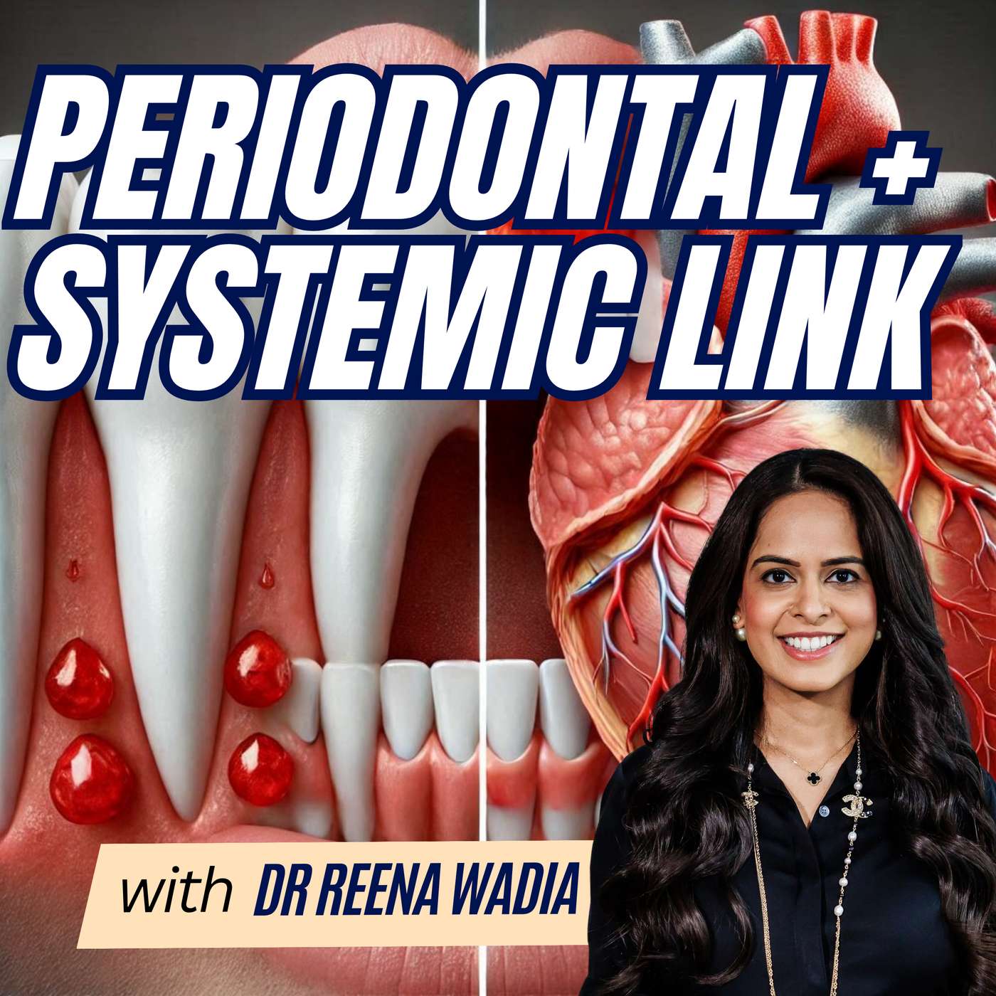 Periodontal and Systemic Link – Correlation or Causation? – GF024 episode artwork