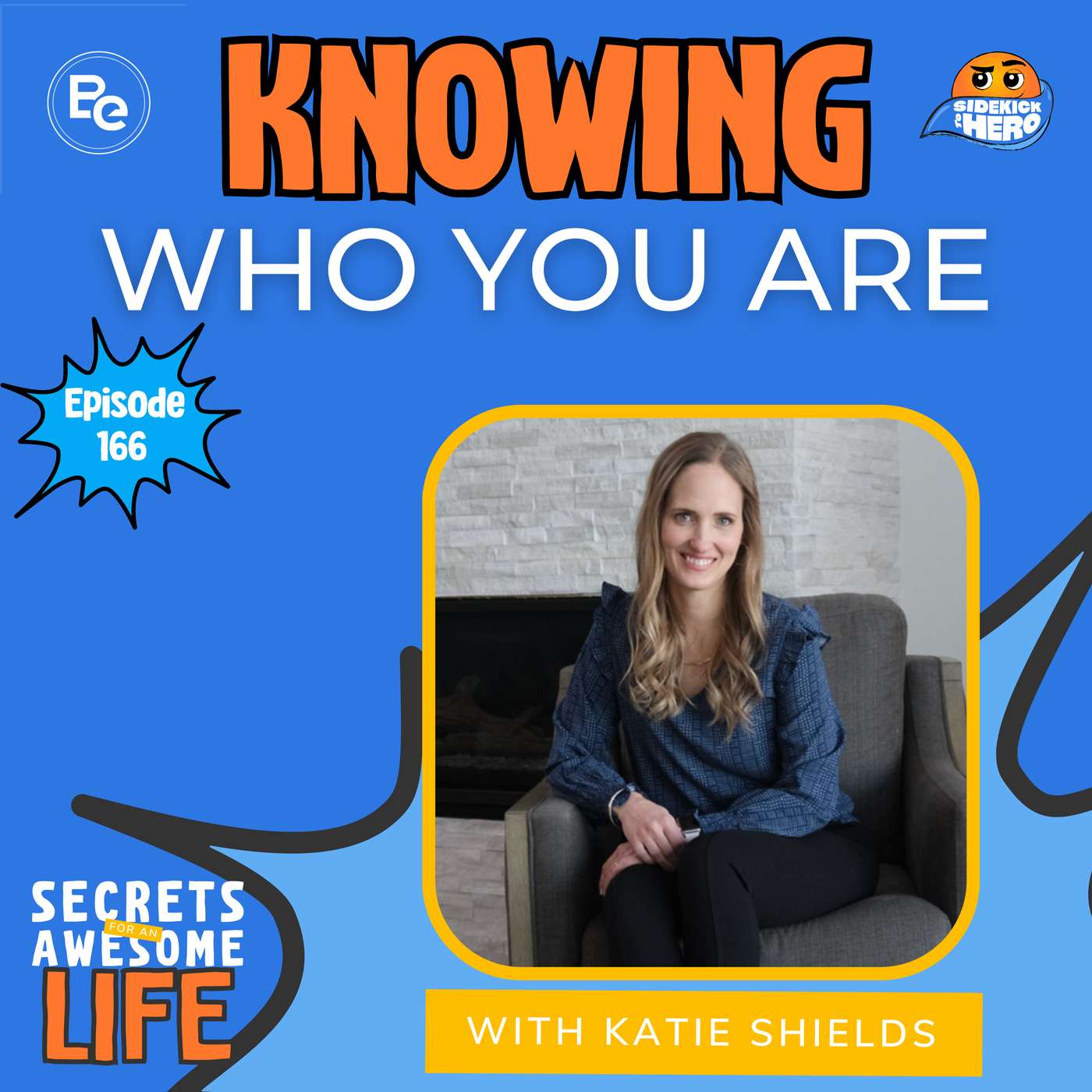 Knowing Who You Are with Katie Shields episode artwork