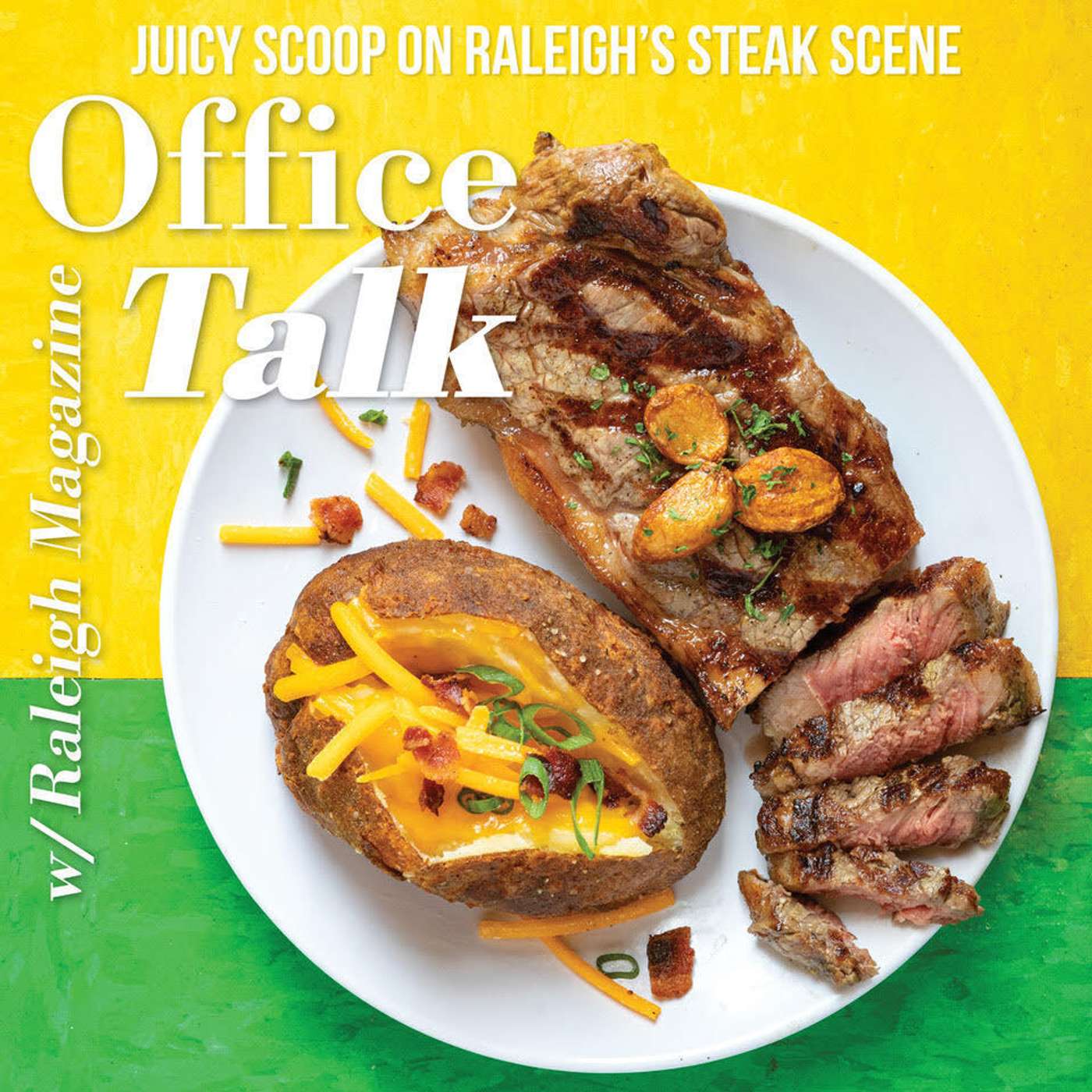 Office Talk with Raleigh Magazine