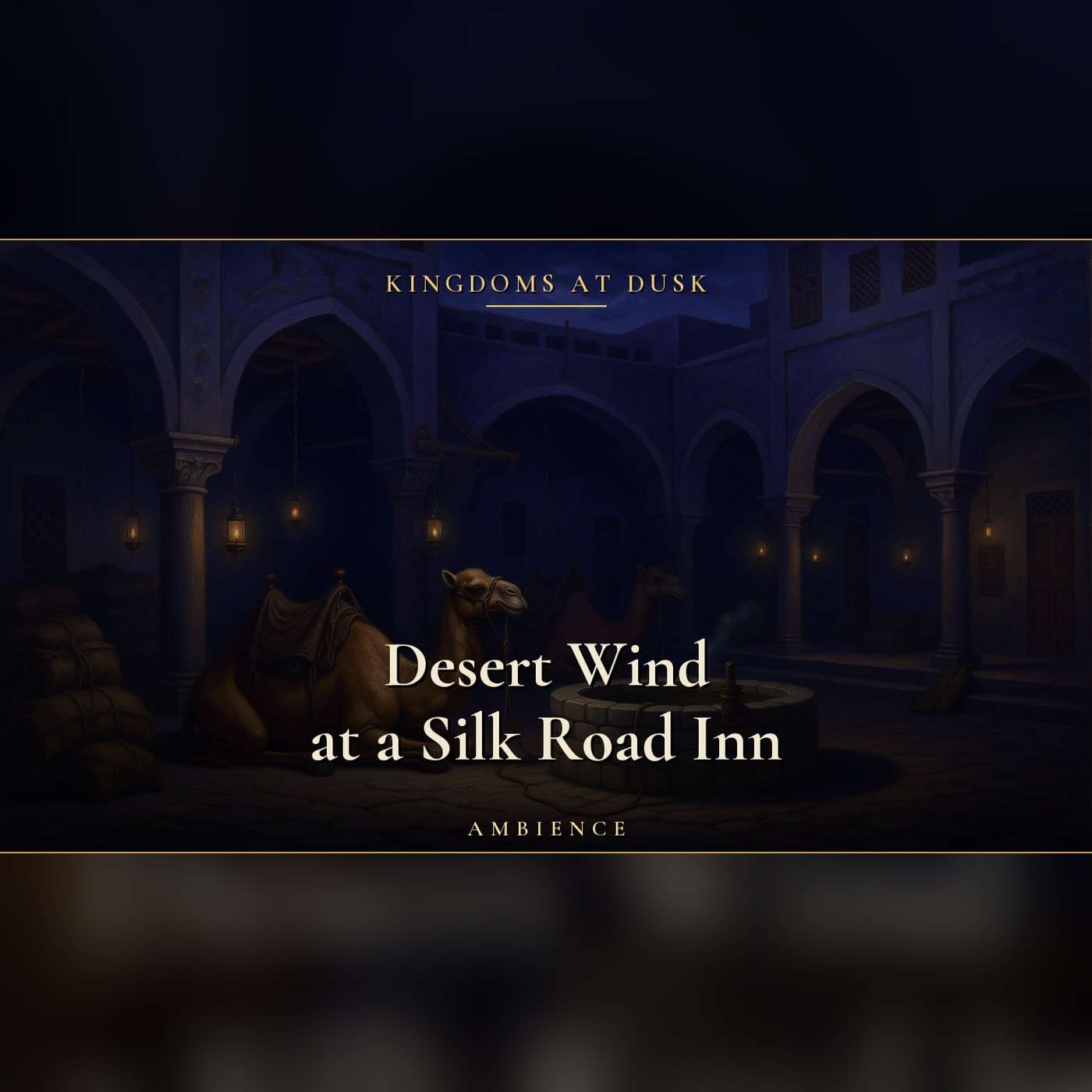 Wind Sounds for Sleeping | 3 Hours of Desert Wind at a Silk Road Inn, No Talking episode artwork