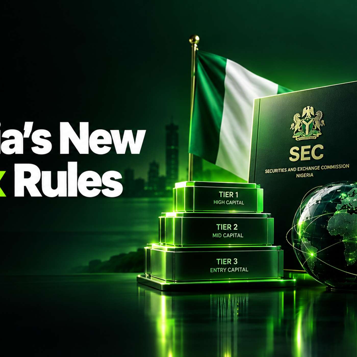 Nigeria's SEC Draft Forex Rules: Capital Tiers and Offshore Brokers episode artwork