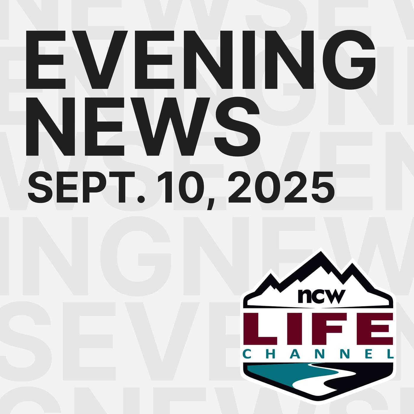 NCWLIFE Evening News