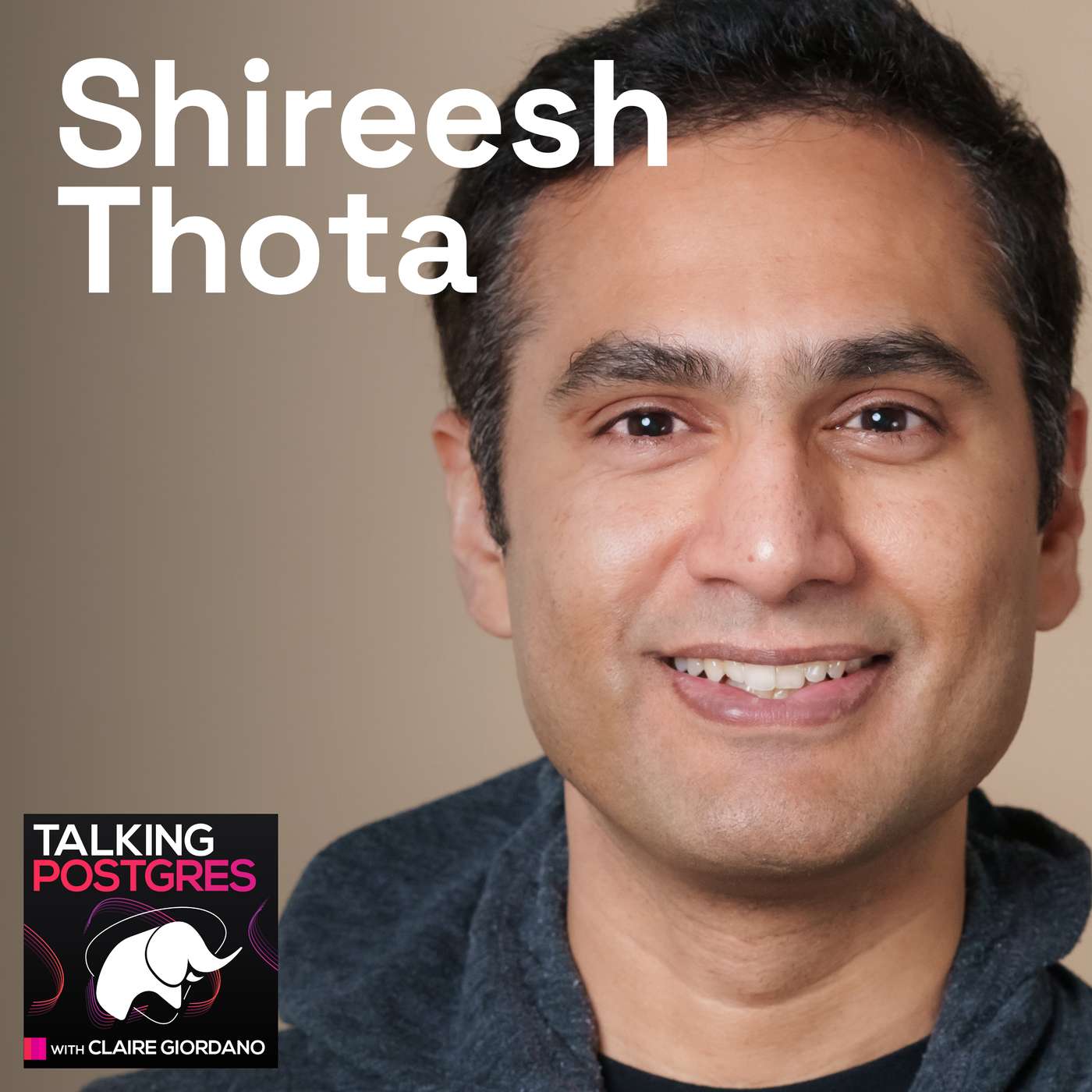How I got started leading database teams with Shireesh Thota How I got started leading database teams with Shireesh Thota
